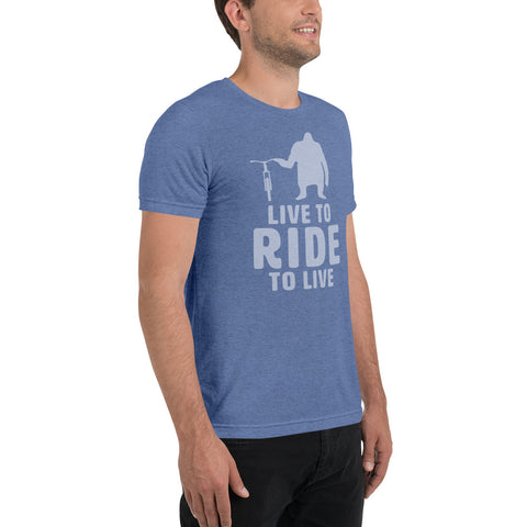 Live To Ride, Ride To Live, Unisex Tri-Blend T-Shirt Live To Ride, Ride To Live, Unisex Tri-Blend T-Shirt